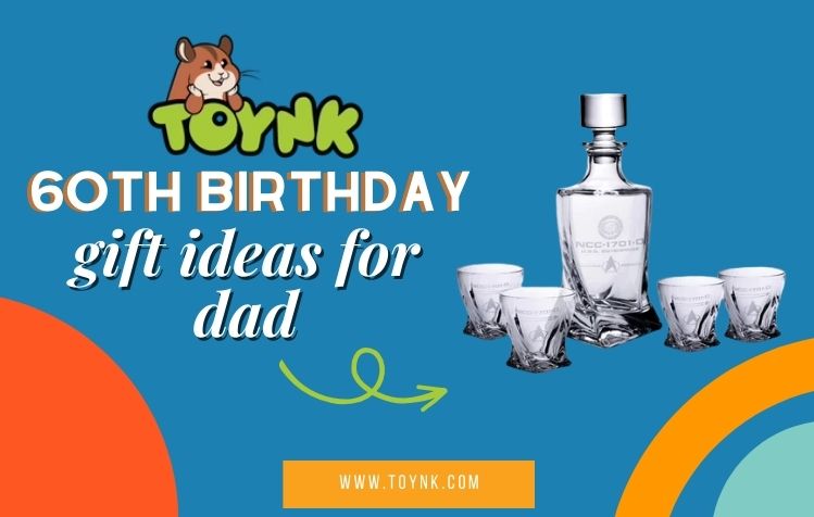 60th Birthday Gift Ideas For Dad: 30 Cool Options (2024)