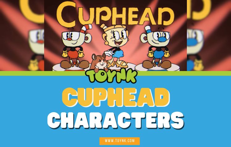 Cuphead Characters