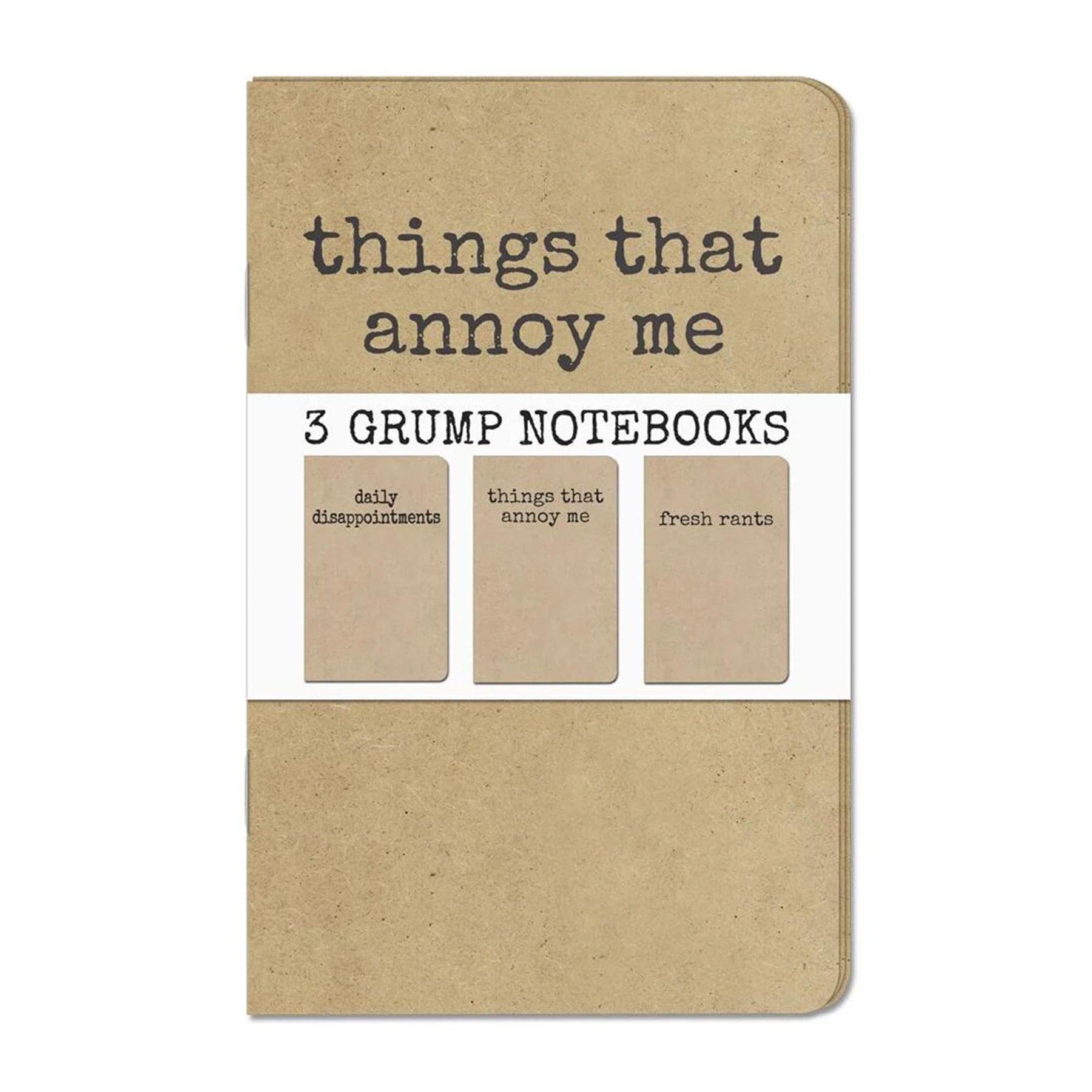 Grump, Things That Annoy Me: Set of 3 Notebooks