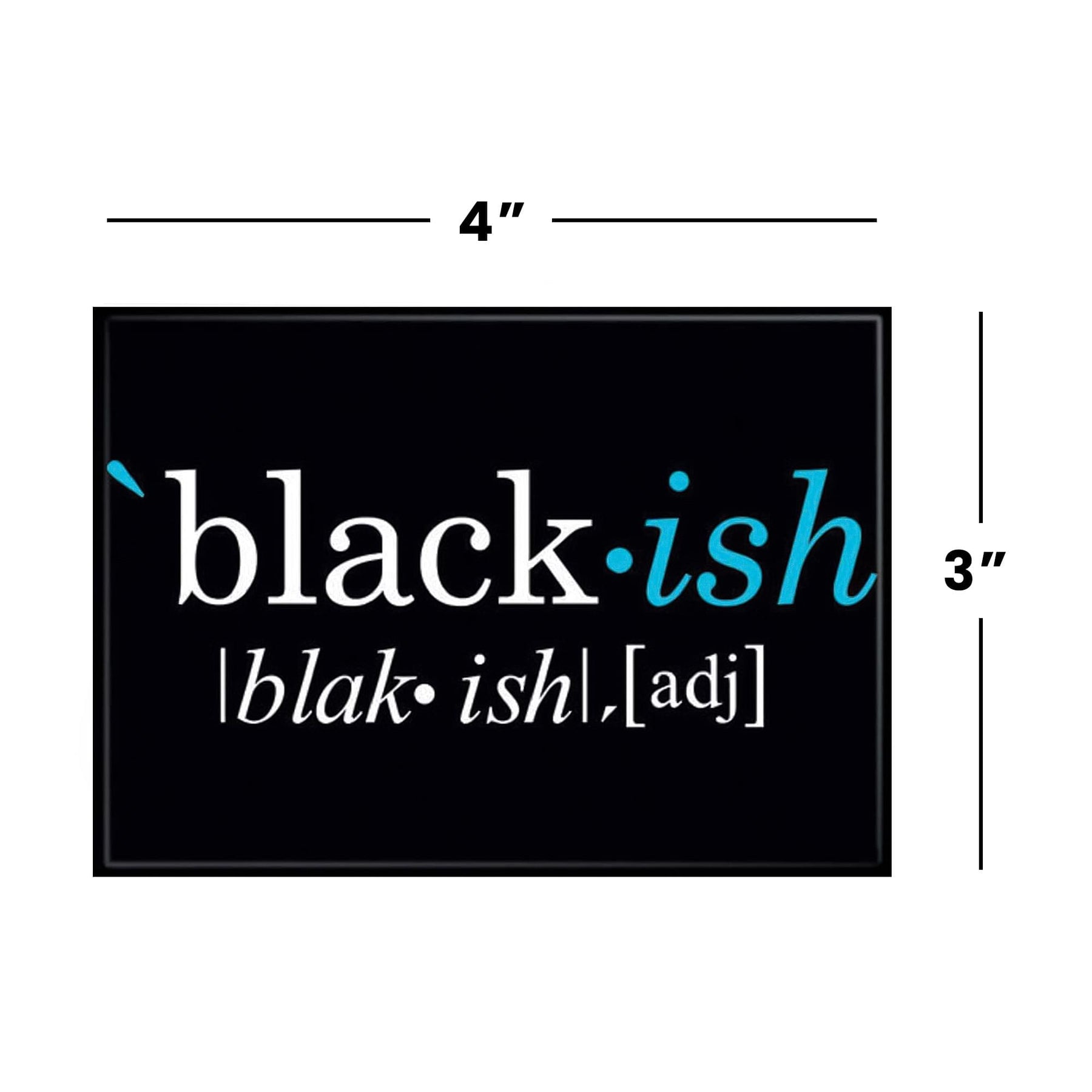 Black-ish Logo 2.5 x 3.5 Inch Magnet