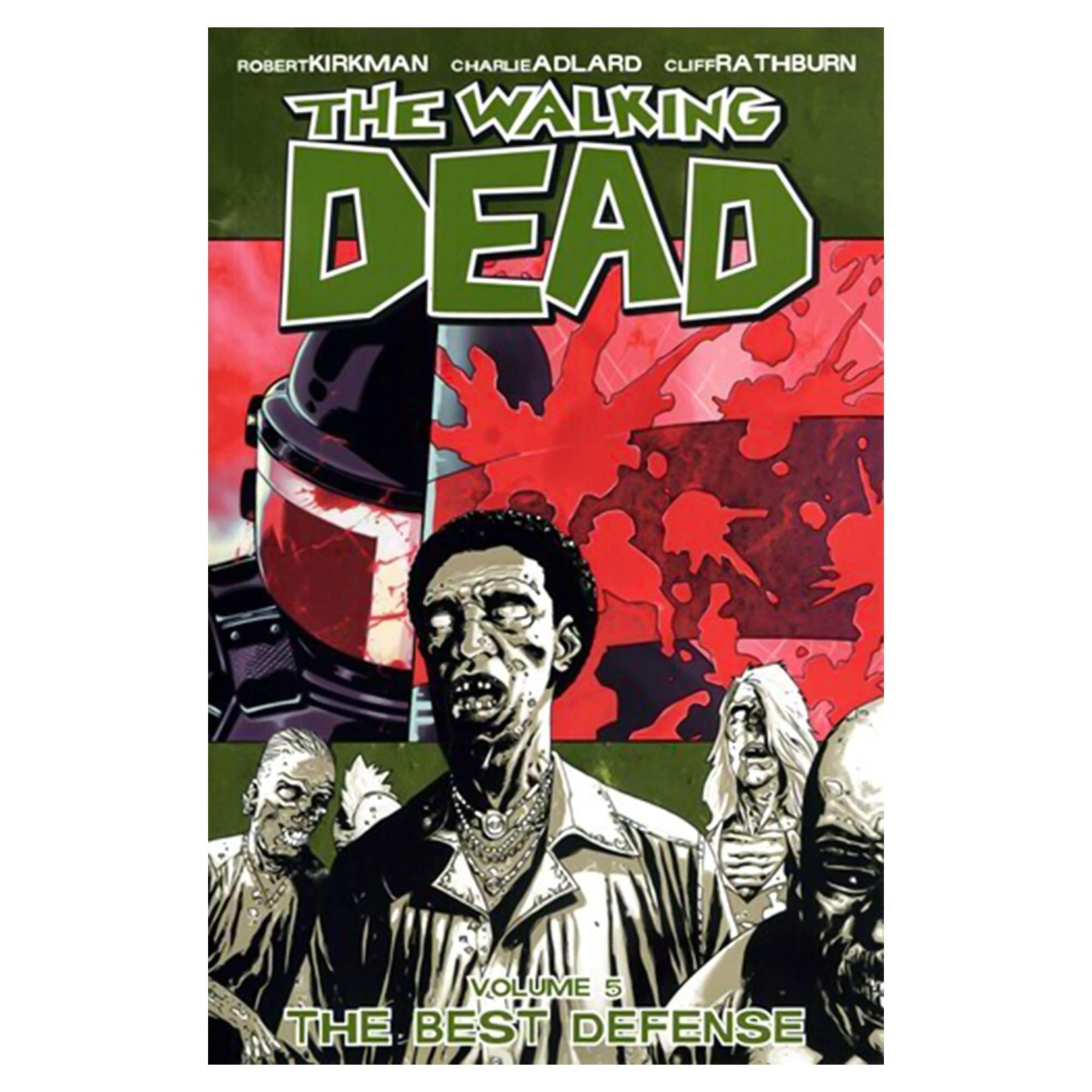 The Walking Dead, Vol. 5: The Best Defense Trade Paperback