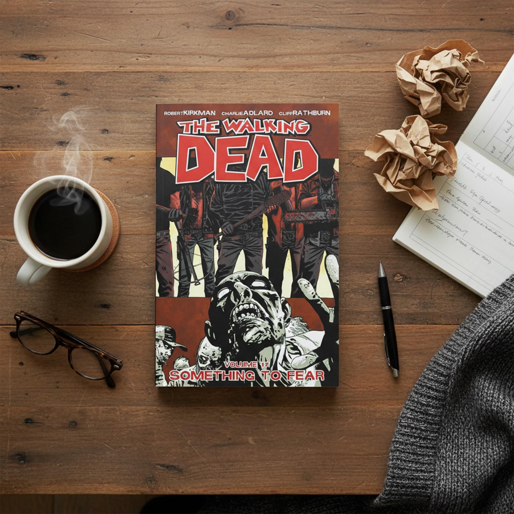 The Walking Dead, Vol. 17: Something to Fear Trade Paperback