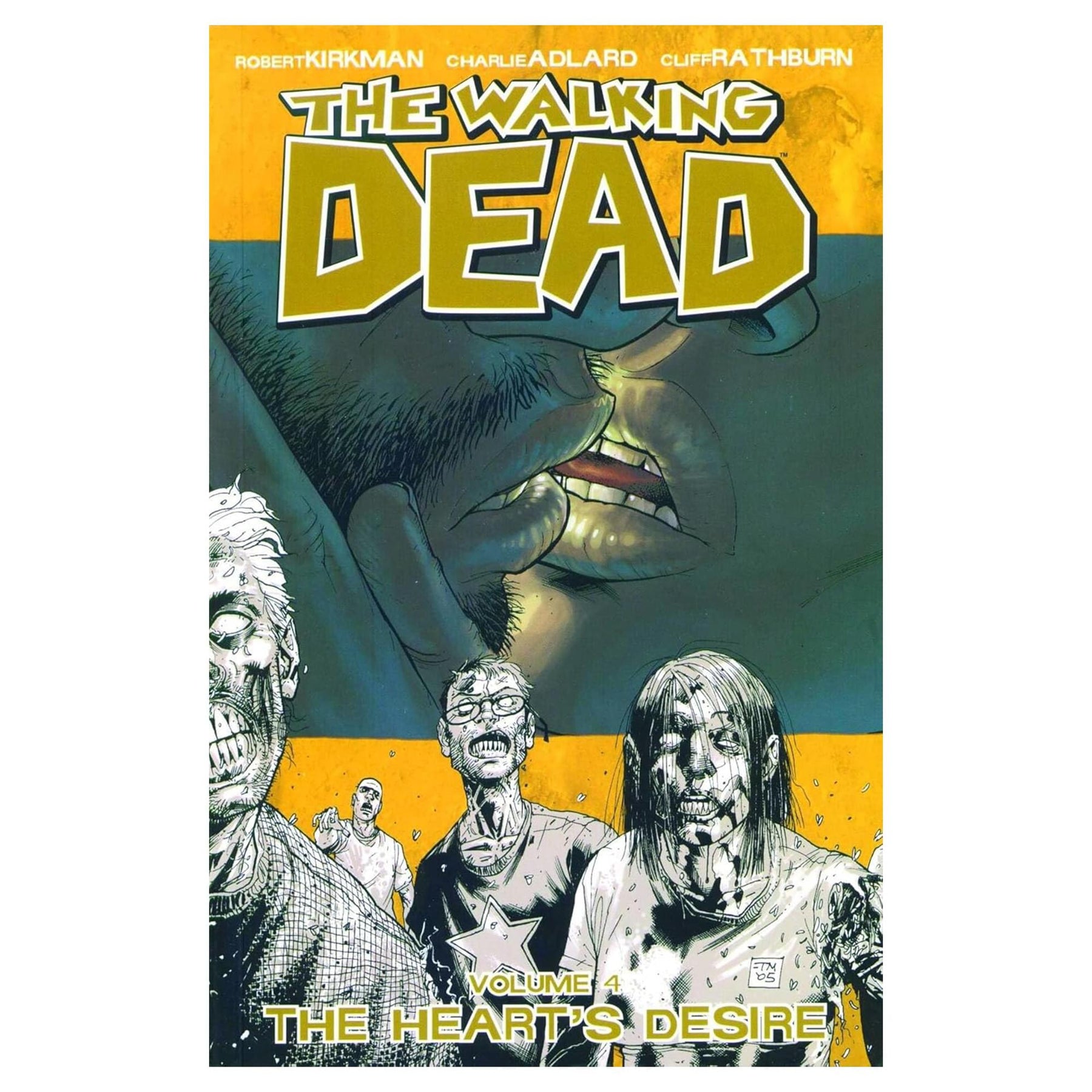 The Walking Dead, Vol. 4: The Heart's Desire Trade Paperback