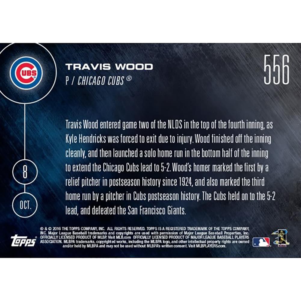 MLB Chicago Cubs Travis Wood #556 2016 Topps NOW Trading Card