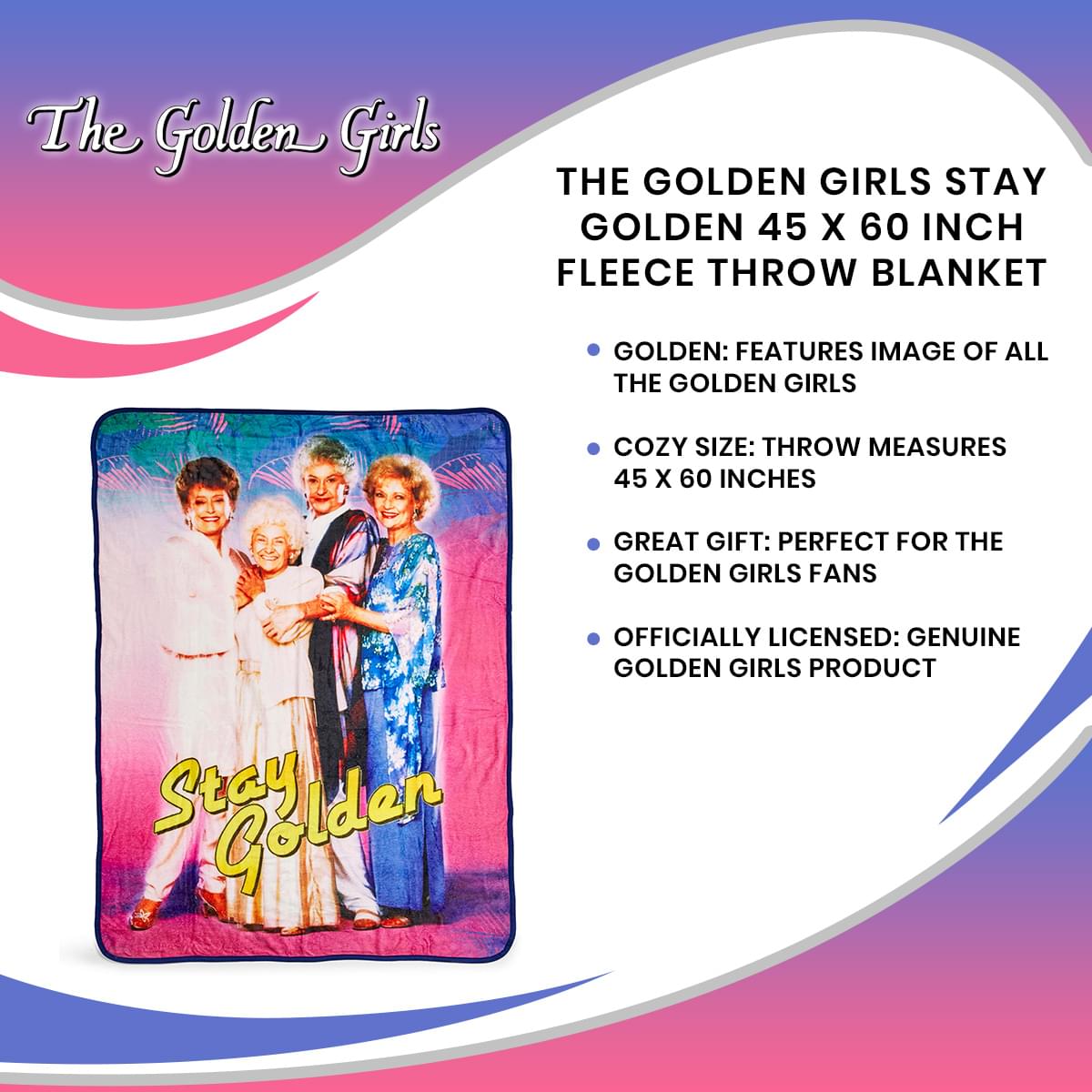 The Golden Girls Stay Golden 45 x 60 Inch Fleece Throw Blanket