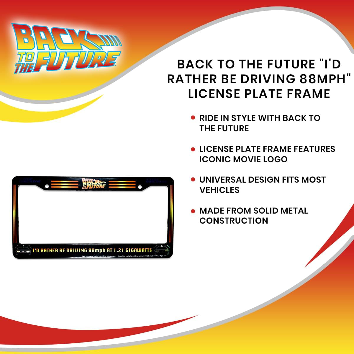 Back To The Future "I'd Rather Be Driving 88mph" License Plate Frame