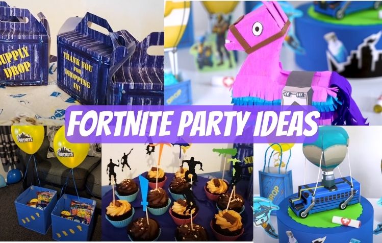 Fortnite Party Ideas