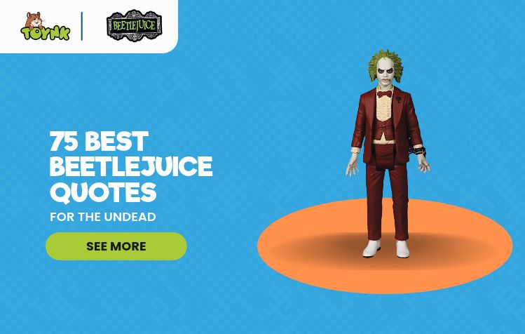 75 Best Beetlejuice Quotes
