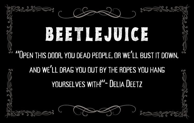 Best Beetlejuice Quotes