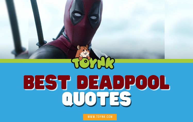 Best Deadpool Quotes