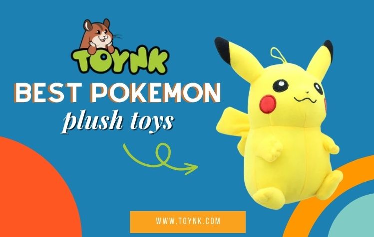 Best Pokemon Plush Toys