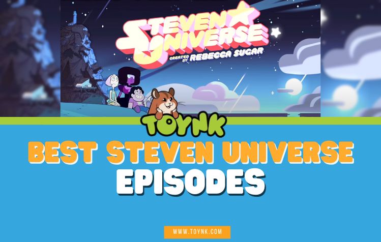 Best Steven Universe Episodes