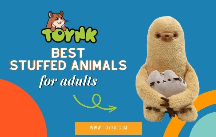 Best Stuffed Animals for Adults