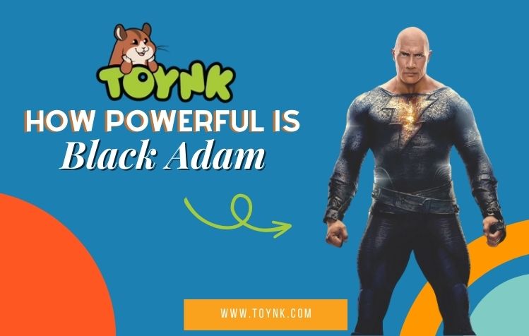 How Powerful Is Black Adam