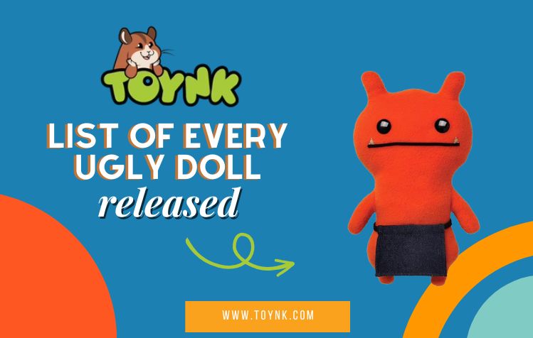 List of Every Ugly Doll Released: The Complete Collector's Guide (2025)