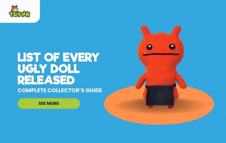 List of Every Ugly Doll Released