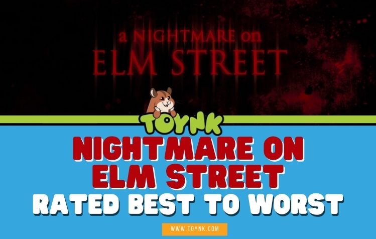 Nightmare On Elm Street Rated Best To Worst