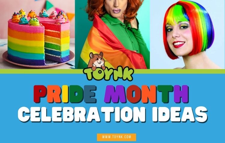 Pride Month Celebration Ideas