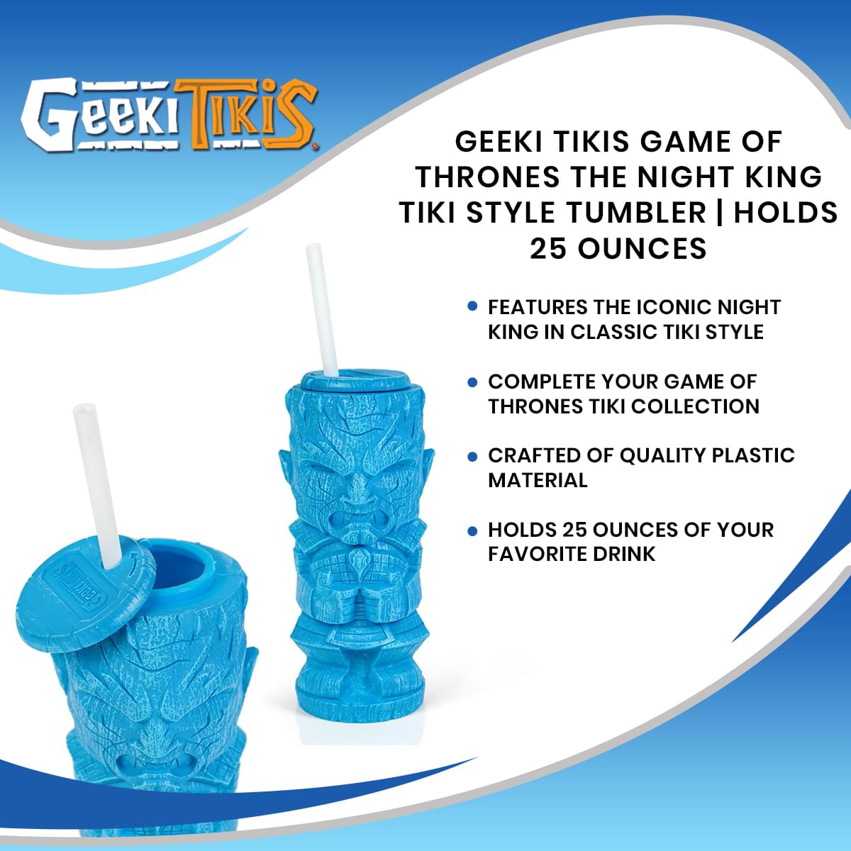 Geeki Tikis Game of Thrones The Night King Plastic Tumbler | Holds 25 Ounces