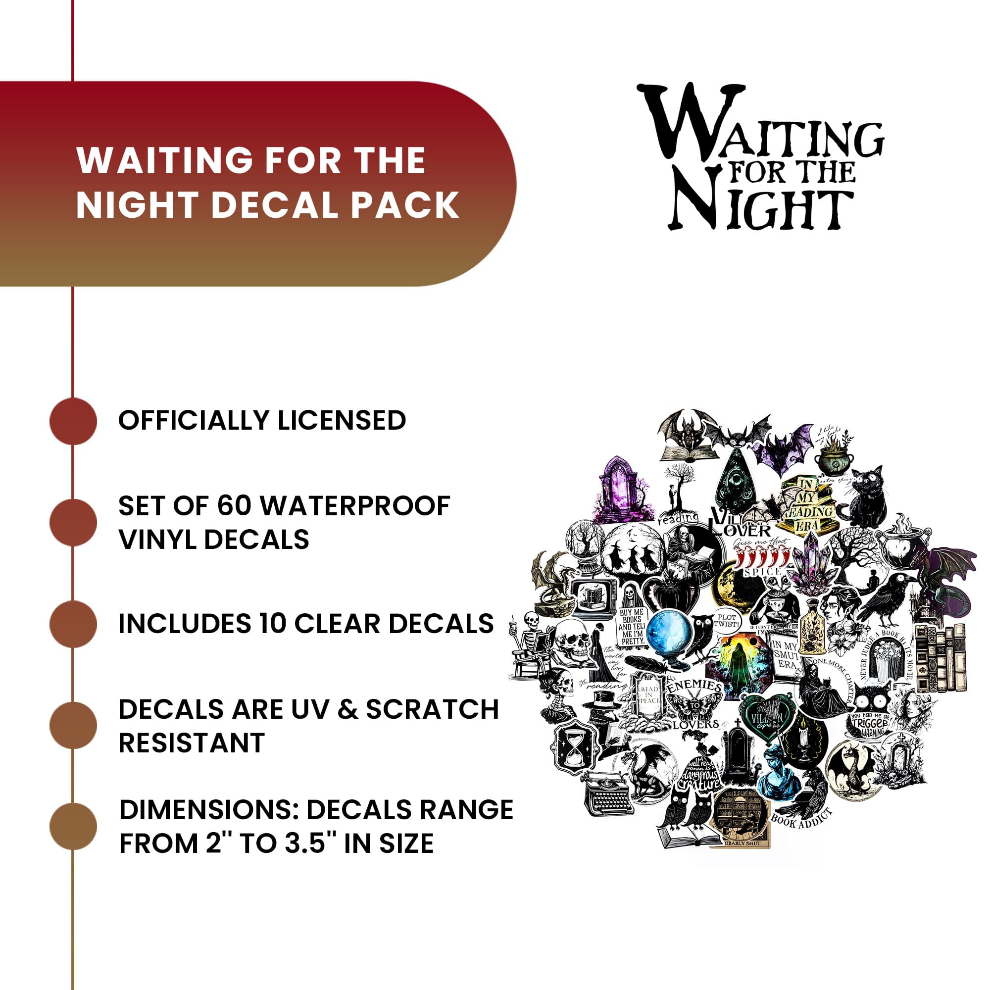 Waiting For The Night Vinyl Decal 60-Pack