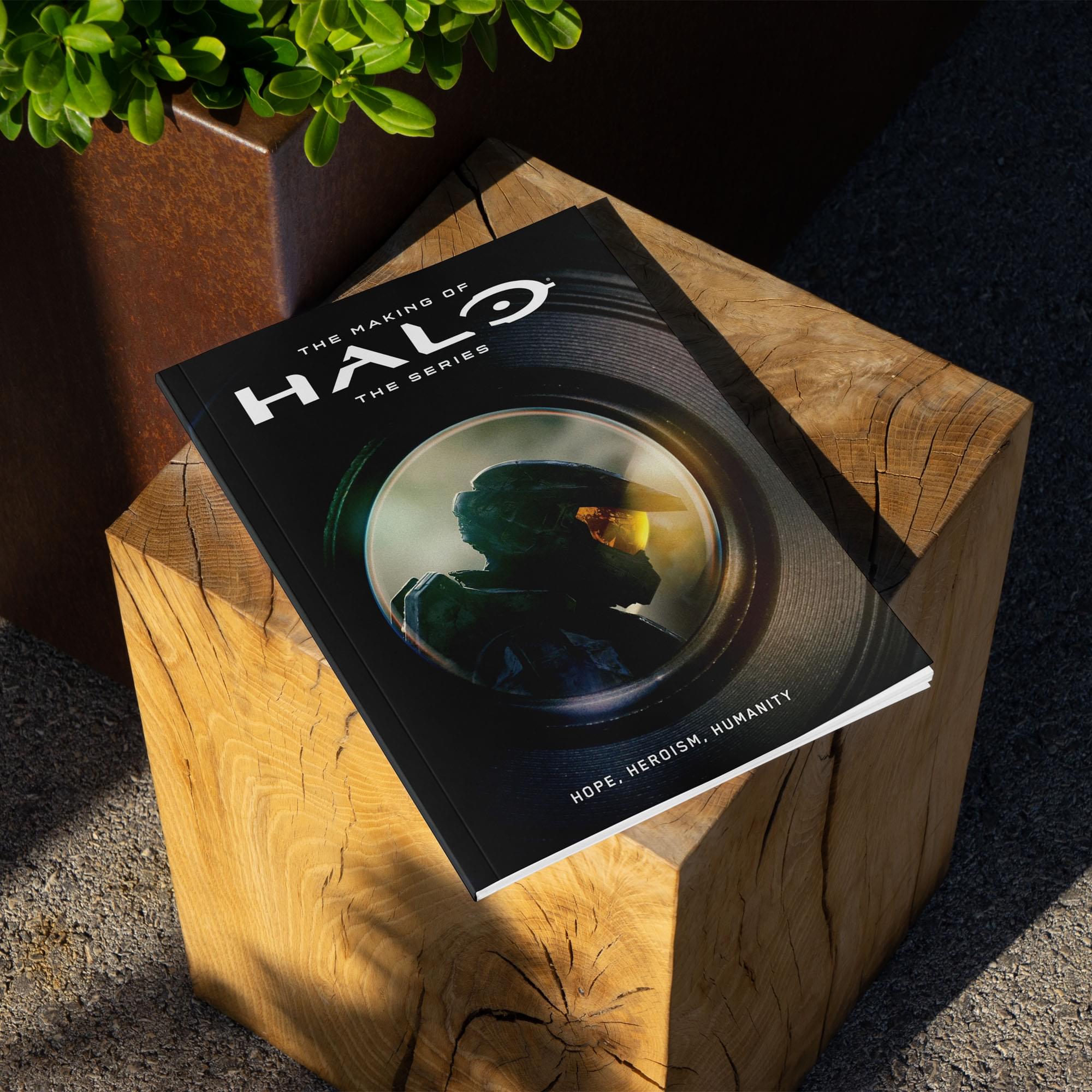 The Making of Halo The Series: Hope, Heroism, Humanity Hardcover Book