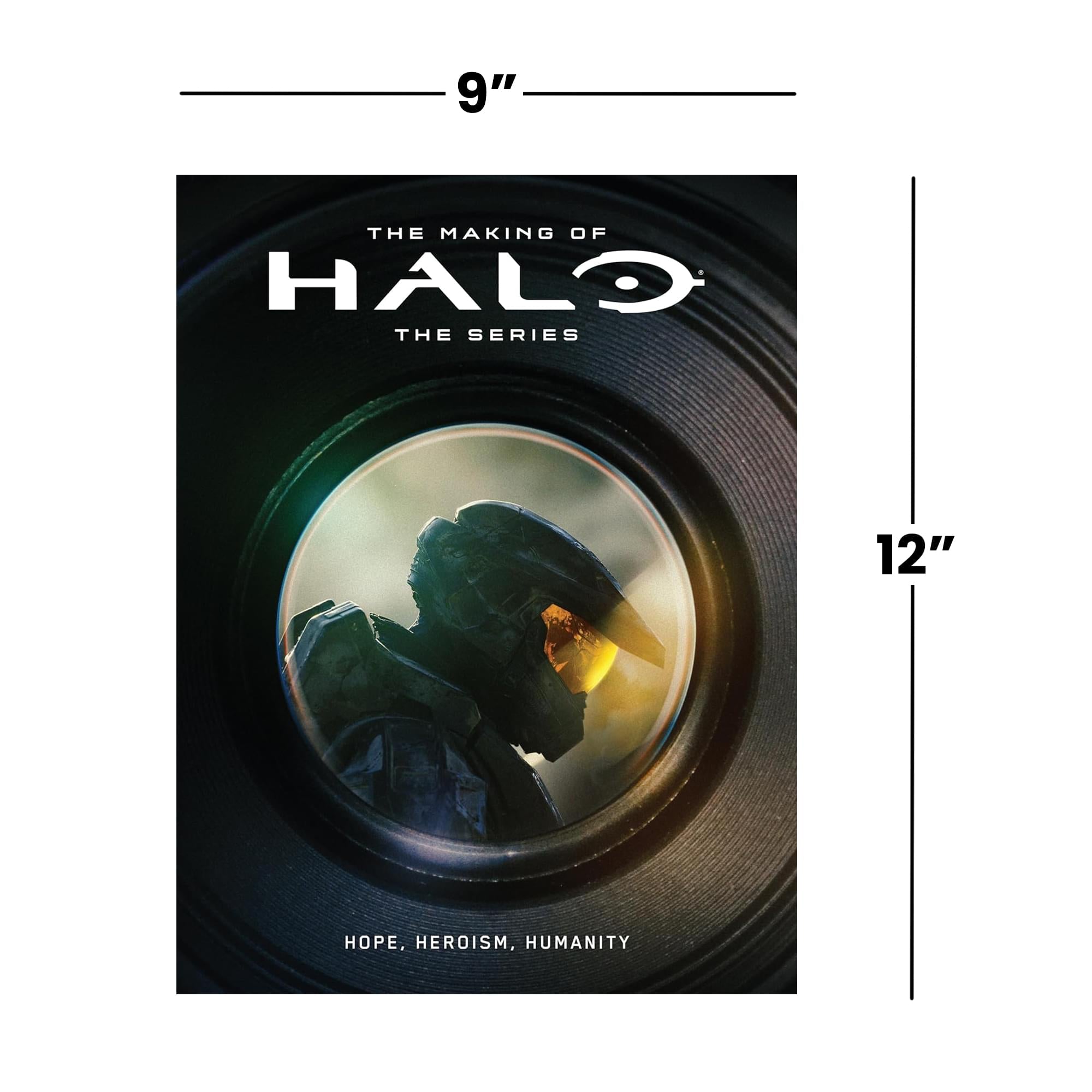 The Making of Halo The Series: Hope, Heroism, Humanity Hardcover Book