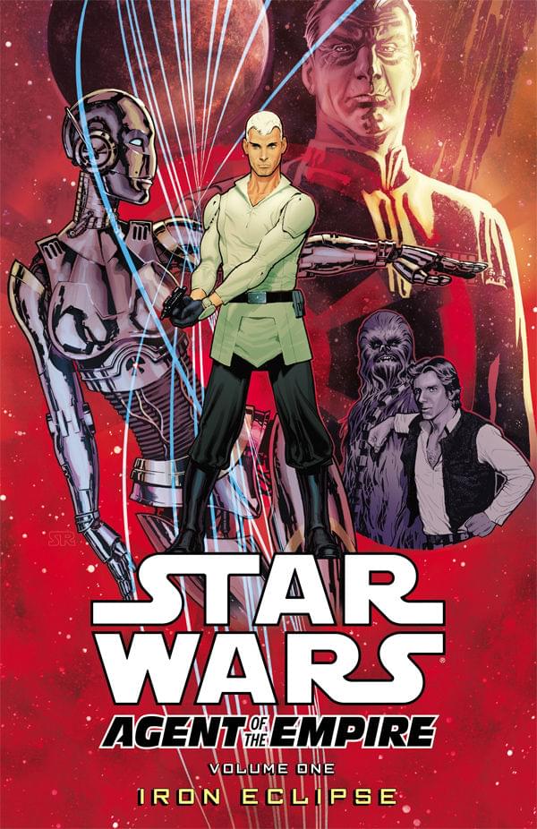 Star Wars Agent Of The Empire V.1 Iron Eclipse Graphic Novel Comic