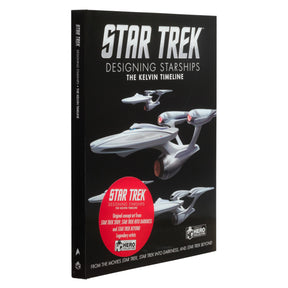 Eaglemoss Star Trek Designing Starships Book | The Kelvin Timeline
