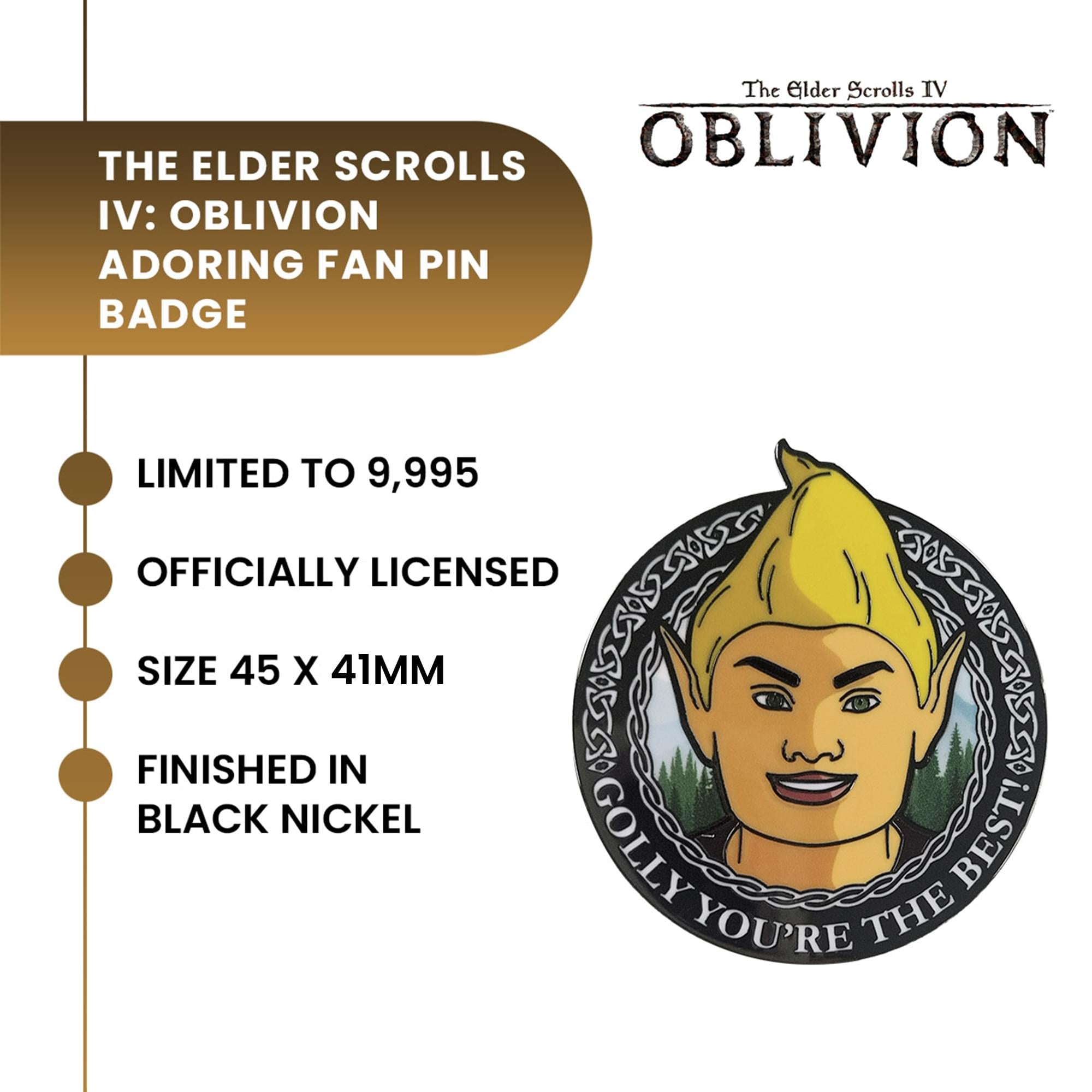 The Elder Scrolls IV: Oblivion Limited Edition Adoring Fan Pin Badge