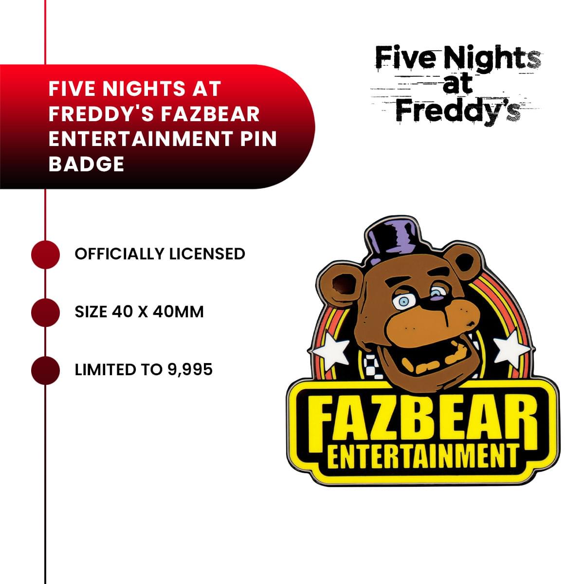 Five Nights At Freddy's "Fazbear Entertainment" Limited Edition Pin Badge
