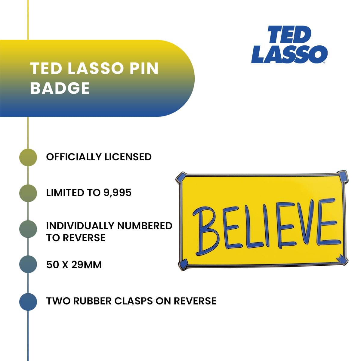 Ted Lasso "Believe" Limited Edition Enamel Pin