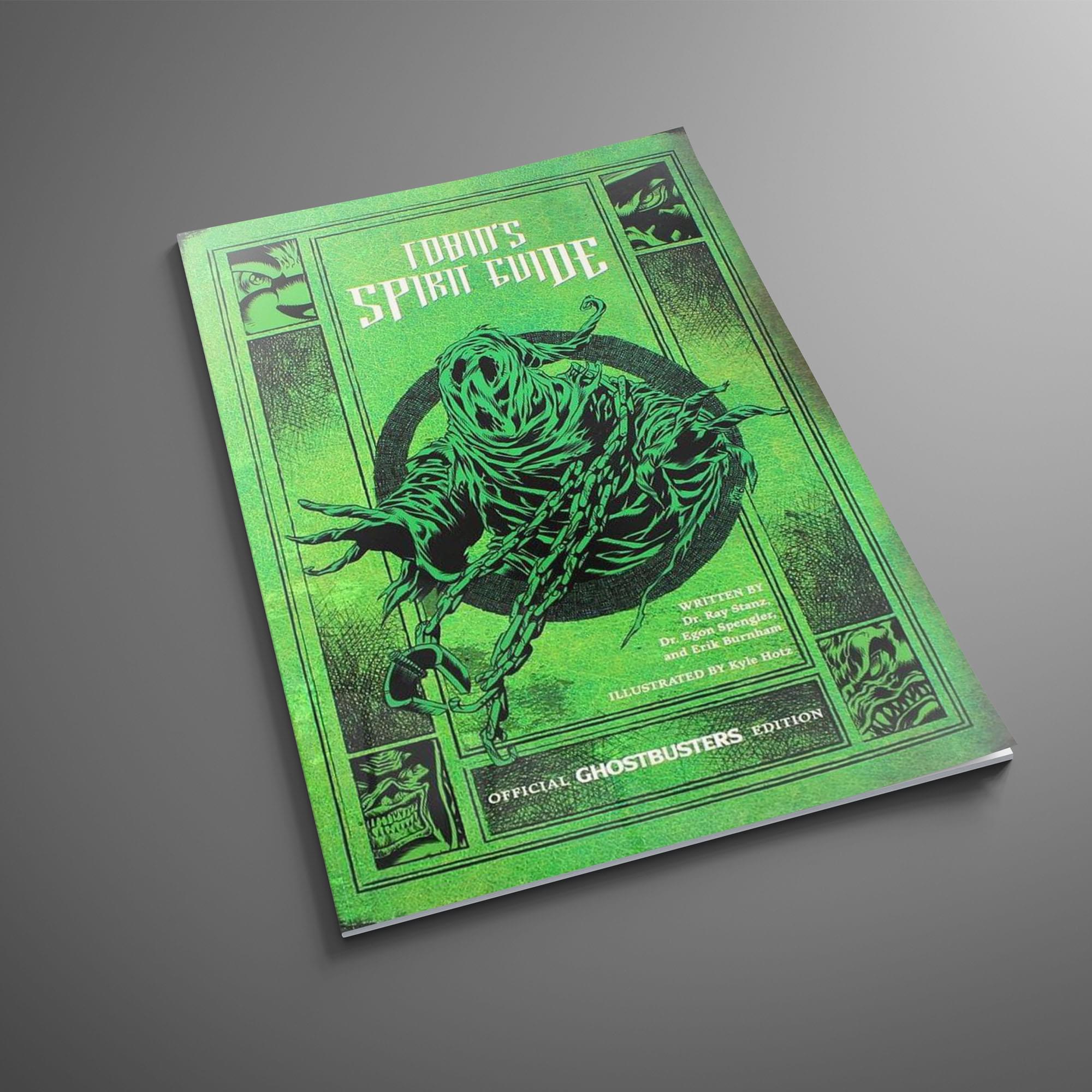 Tobin's Spirit Guide: Official Ghostbusters Edition (Green Variant Cover)