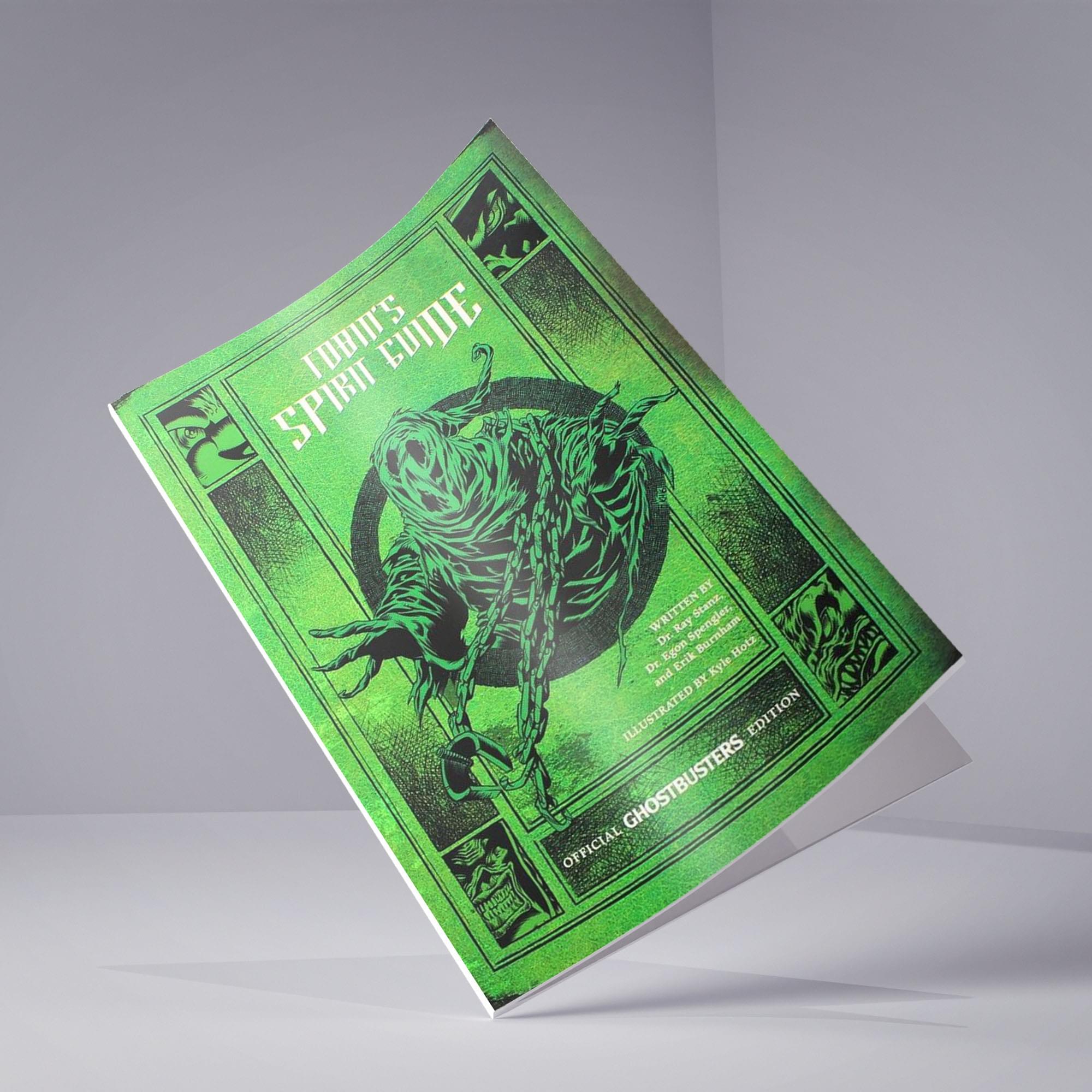 Tobin's Spirit Guide: Official Ghostbusters Edition (Green Variant Cover)