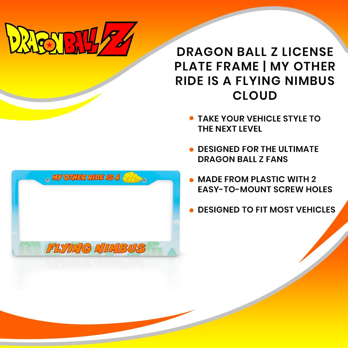 Dragon Ball Z License Plate Frame | My Other Ride Is A Flying Nimbus Cloud
