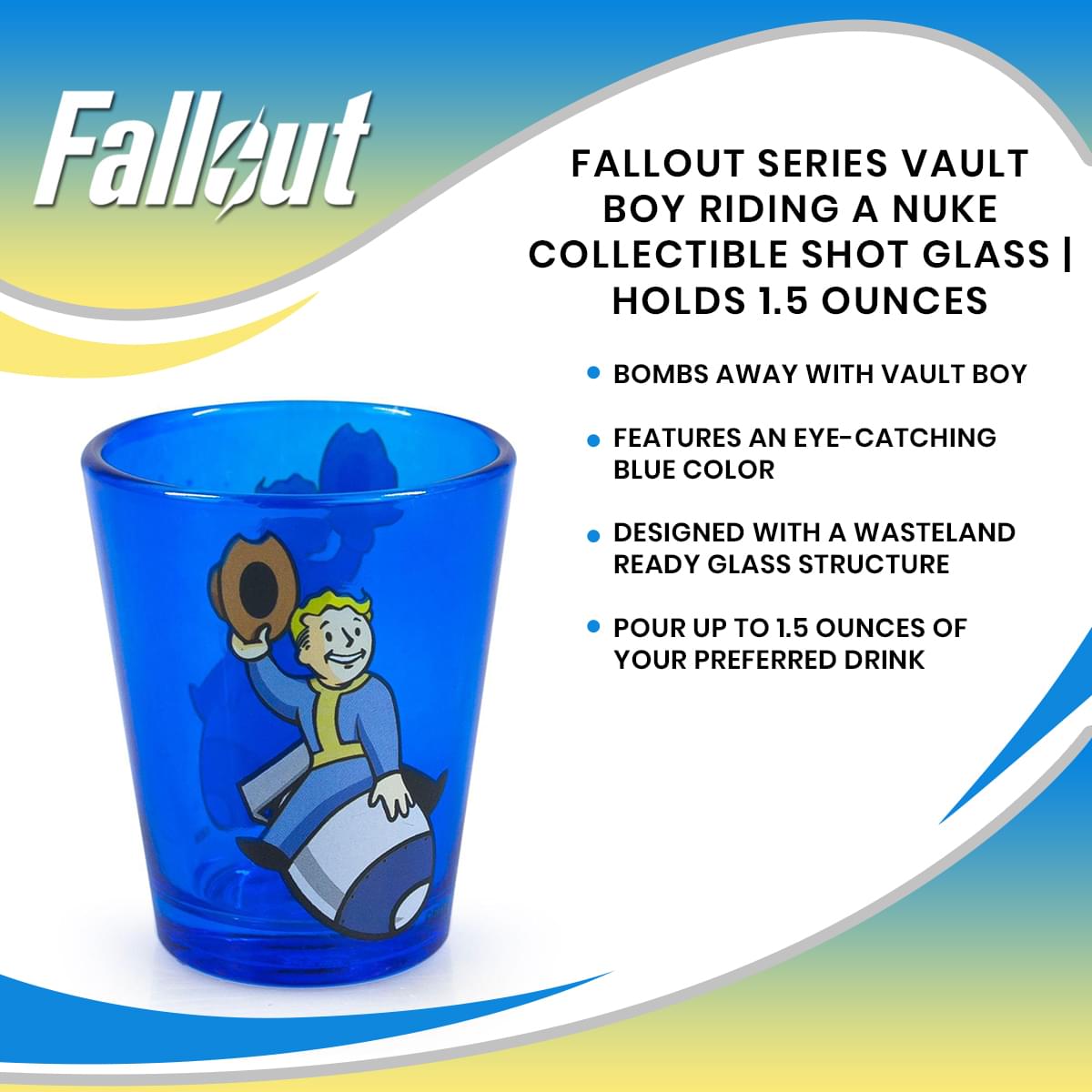Fallout Series Vault Boy Riding A Nuke Collectible Shot Glass | Holds 1.5 Ounces