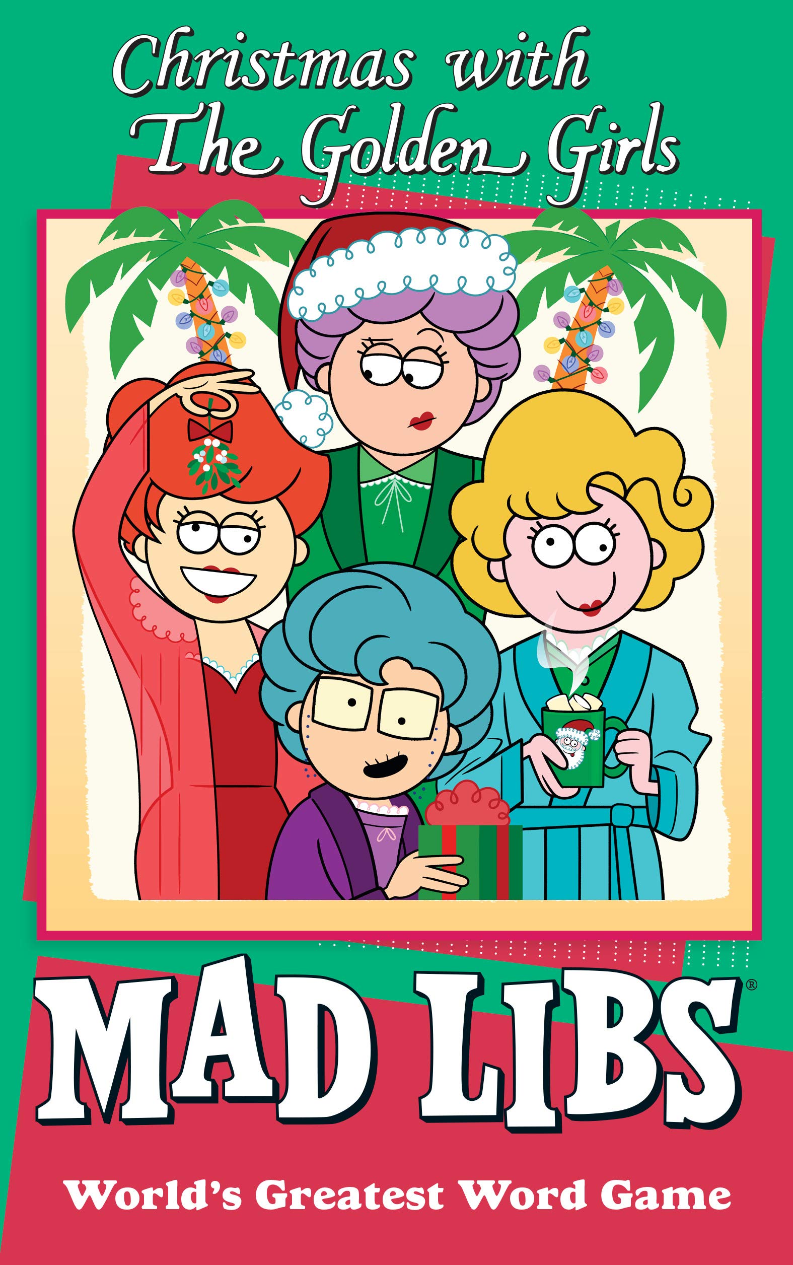 The Golden Girls Christmas Mad Libs Paperback Word Game