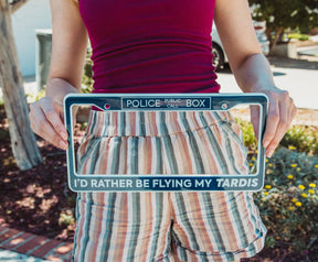 Doctor Who "I'd Rather Be Flying My TARDIS" Plastic License Plate Frame