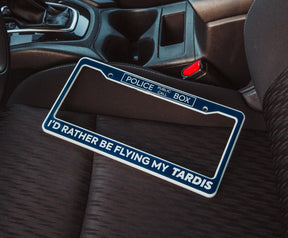 Doctor Who "I'd Rather Be Flying My TARDIS" Plastic License Plate Frame
