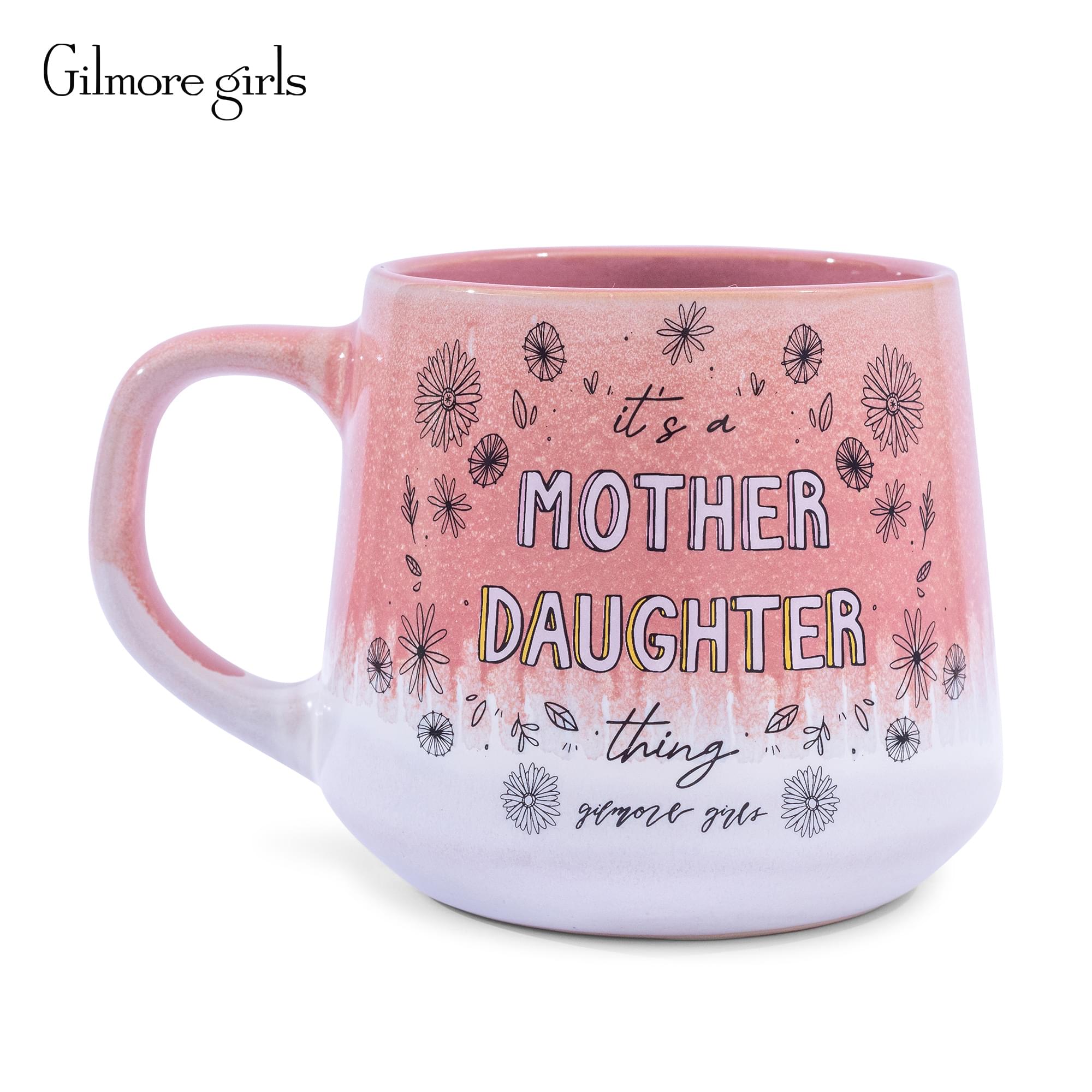 Gilmore Girls "It's A Mother Daughter Thing" Pottery Mug | Holds 18 Ounces