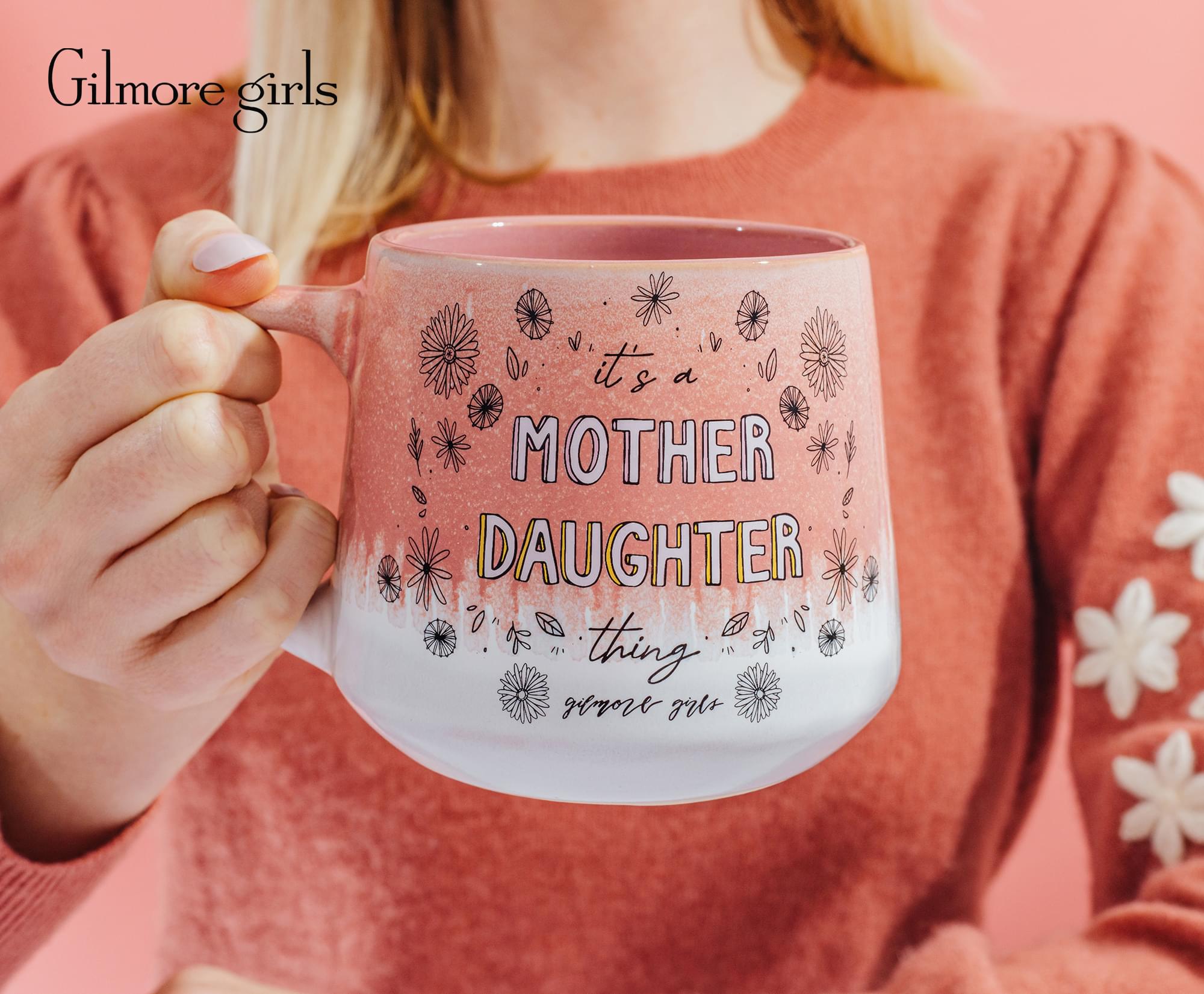 Gilmore Girls "It's A Mother Daughter Thing" Pottery Mug | Holds 18 Ounces
