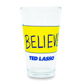 Ted Lasso "Believe" Pint Glass | Holds 16 Ounces