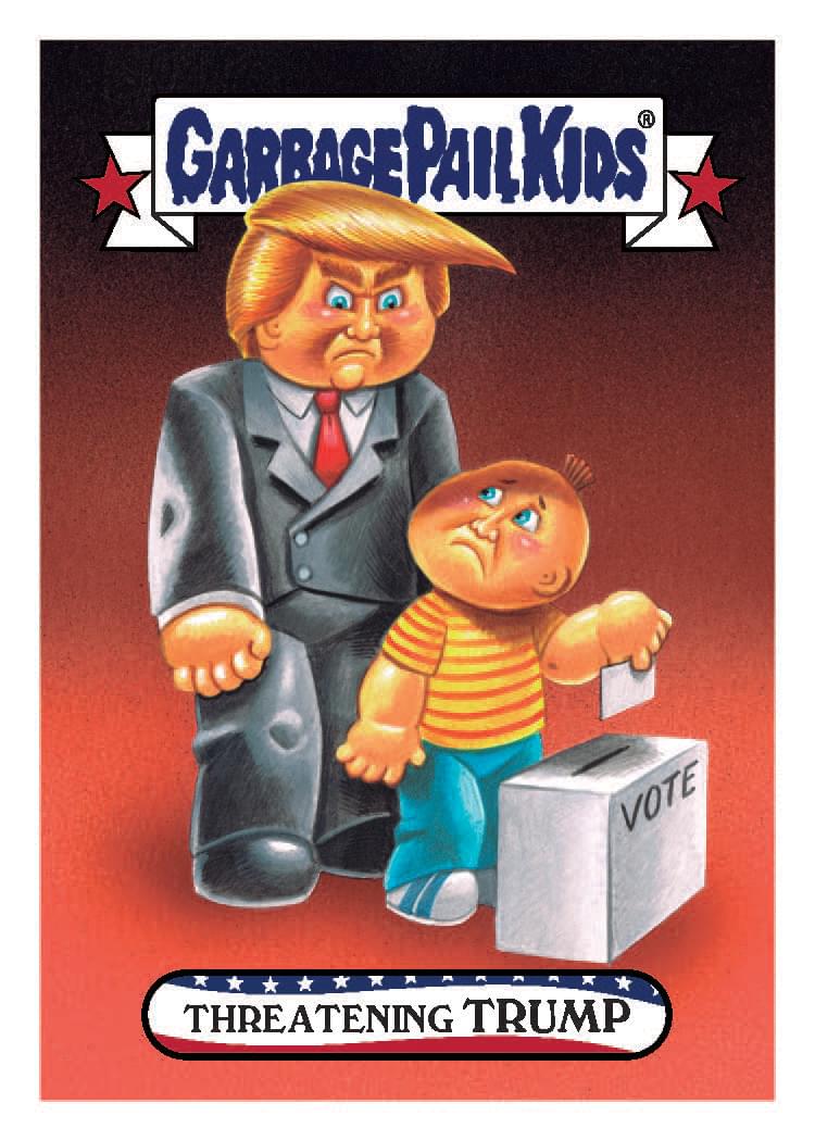 Garbage Pail Kids Disg-Race To The White House Threatening Trump #61