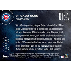 MLB Chicago Cubs First NL Pennant Since 1945 #615A 2016 Topps NOW Trading Card
