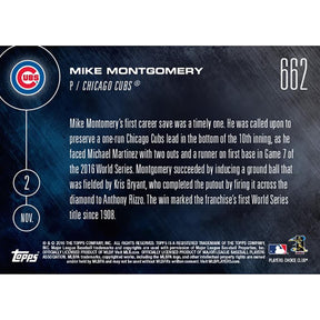 MLB Chicago Cubs Mike Montgomery #662 2016 Topps NOW Trading Card