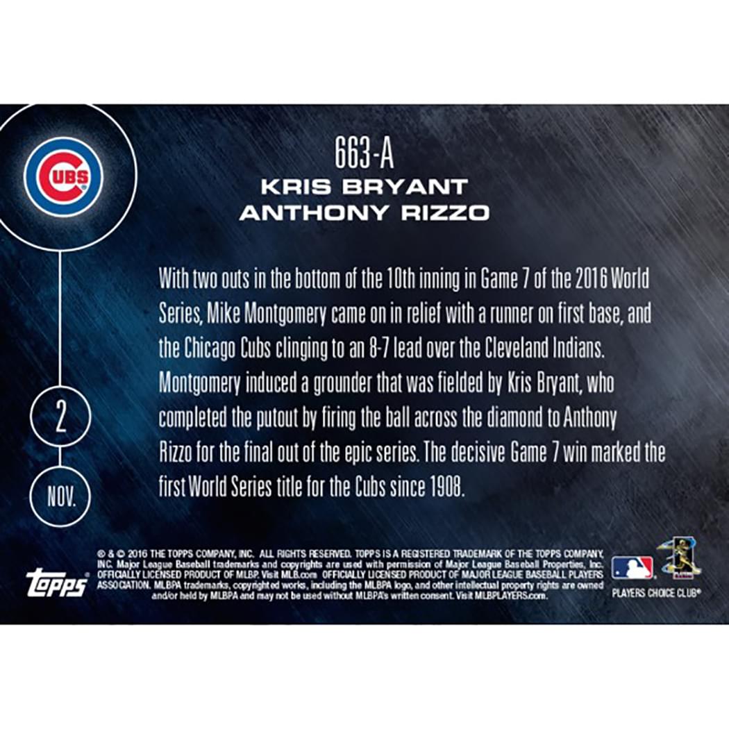 Topps NOW 1st World Series Since 1908 Bryant And Rizzo Card #663A