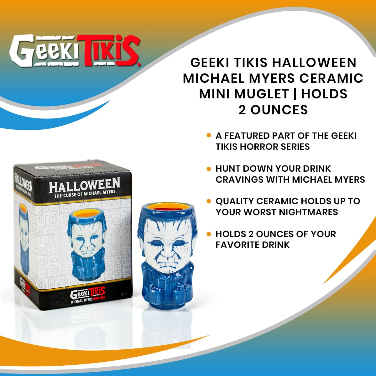 Geeki Tikis Halloween: The Curse of Michael Myers 2oz Mini Muglet