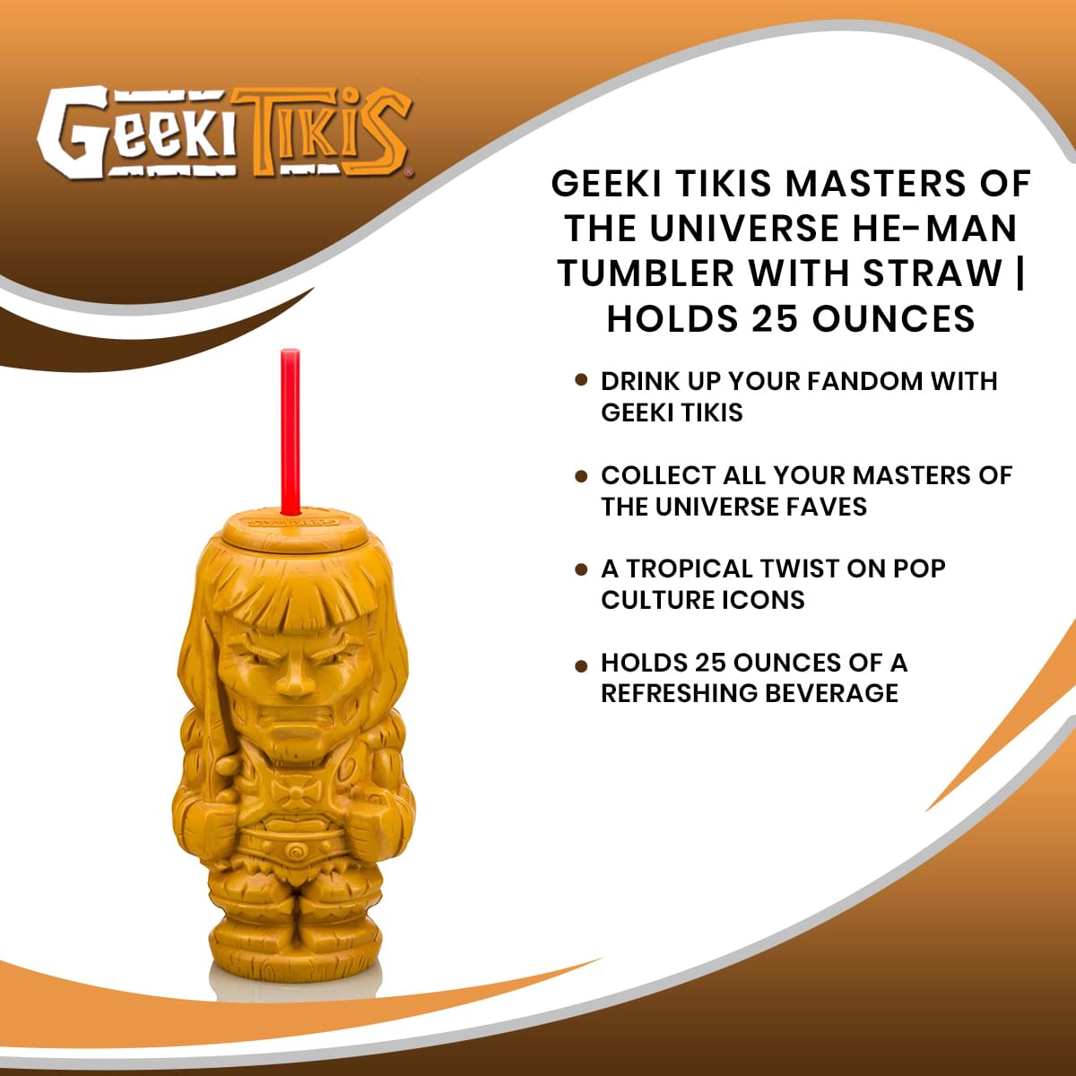 Geeki Tikis Masters of the Universe He-Man Tumbler with Straw | Holds 25 Ounces