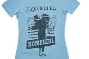 The Golden Girls 'Sophia Is My Homegirl' Women's T-Shirt | Comfort Fit