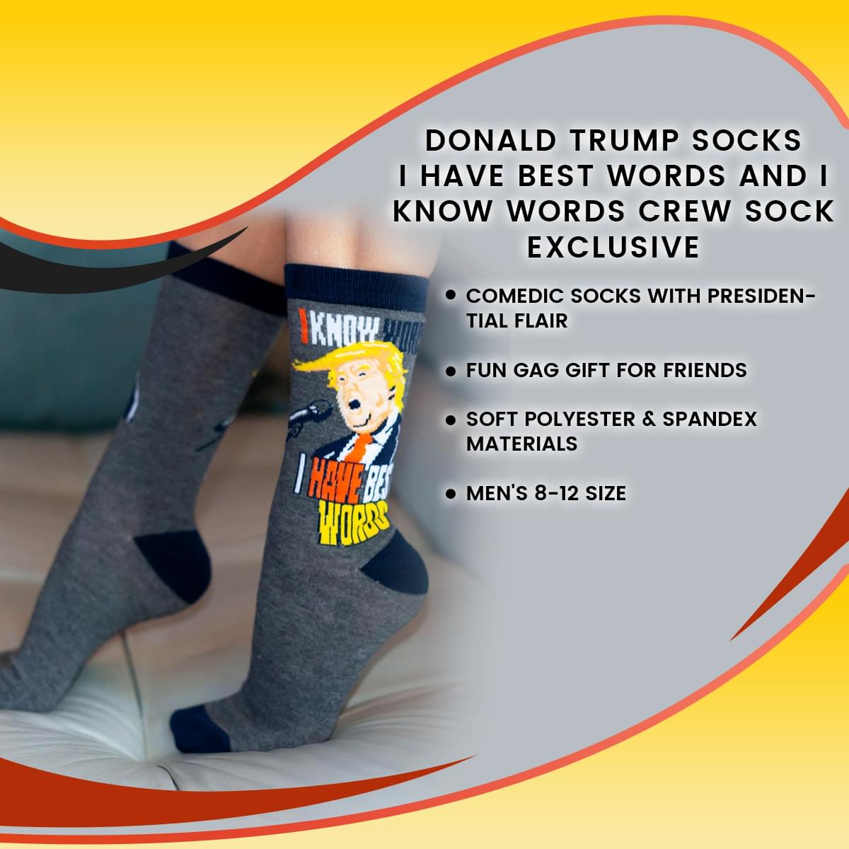 Donald Trump Socks | I Have Best Words And I Know Words Crew Sock Exclusive