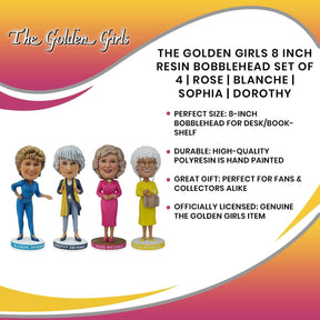 The Golden Girls 8 Inch Resin Bobblehead Set of 4 | Rose | Blanche | Sophia | Dorothy